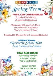 Invitation for parents to see their children during Spring Show, Pupil Led Conference and Stay and Share events.